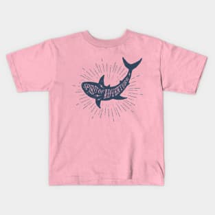 Nautical lettering:spirit of adventure Kids T-Shirt